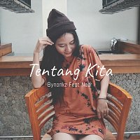 Bynonkz, Near – Tentang Kita