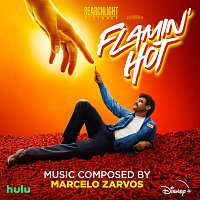 Marcelo Zarvos – Flamin' Hot [Original Soundtrack]