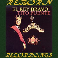 Tito Puente – El Rey Bravo (HD Remastered)