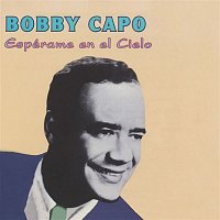 Bobby Capo – Espérame En El Cielo