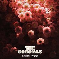 The Coronas – Find The Water