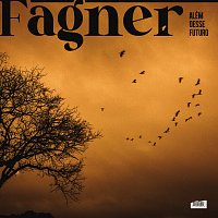 Fagner – Além Desse Futuro