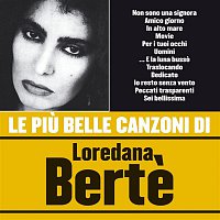 Loredana Berte – Le piu belle canzoni di Loredana Berte