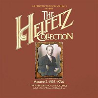 Jascha Heifetz – The Heifetz Collection (1925 - 1934) - The first Electrical Recordings
