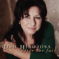 Tish Hinojosa – After The Fair
