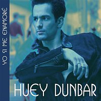 Huey Dunbar – Yo Si Me Enamoré