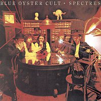 Blue Oyster Cult – Spectres