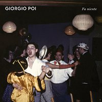 Giorgio Poi – Fa Niente