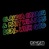 Claudia Cazacu & Matt Williams – Deal With God
