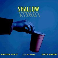 Marlon Craft, Dizzy Wright – Shallow