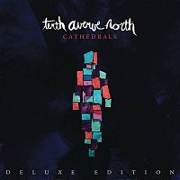 Tenth Avenue North – Cathedrals (Deluxe Edition)