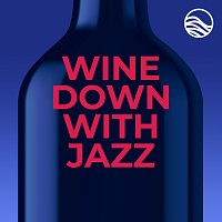 Přední strana obalu CD Wine Down with Jazz