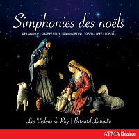 Les Violons du Roy, Bernard Labadie – Simphonies des noels