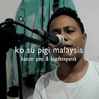Kanzer PMC, Kapthenpurek – Ko Su Pigi Malaysia
