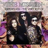 Serpents Kiss - The Very Best Of