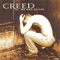 Creed – My Own Prison