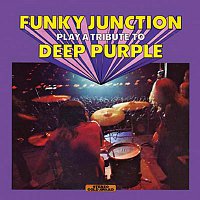 Funky Junction – Play A Tribute To Deep Purple