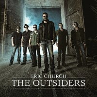Eric Church – The Outsiders