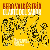 Bebo Valdés Trío – El Arte Del Sabor