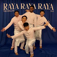 The Dollah – Raya Raya Raya 2.0