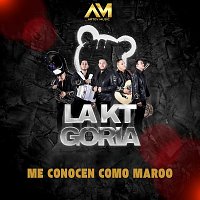 LA KT GORIA – Me conocen como Maroo