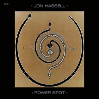 Jon Hassell – Power Spot