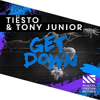 Tiesto & Tony Junior – Get Down (Extended Mix)
