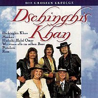 Dschinghis Khan – Die groszen Erfolge