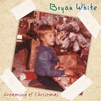 Bryan White – Dreaming Of Christmas