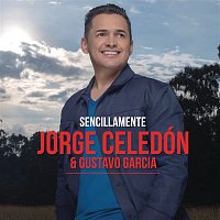 Jorge Celedón & Gustavo Garcia – Sencillamente