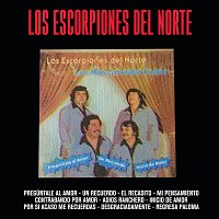 Los Escorpiones Del Norte – Pregúntale Al Amor