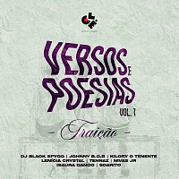 Black Spygo, Johnny B.O.B., Kilory O Tenente, Lenicia Crystal, Nivas Jr, Isa Gando – Versos & Poesias #1: Traicao