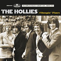 The Hollies – Changin Times (The Complete Hollies - January 1969-March 1973)