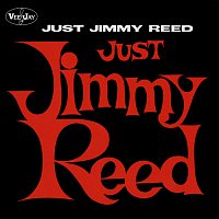 Jimmy Reed – Just Jimmy Reed