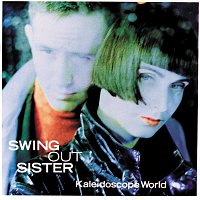 Swing Out Sister – Kaleidoscope World