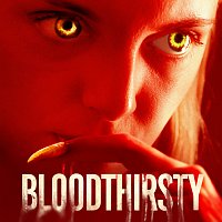 Lowell – Bloodthirsty [Music From The Motion Picture]
