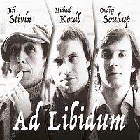 Jiří Stivín, Michael Kocáb, Ondřej Soukup – Ad Libidum MP3