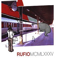 Rufio – MCMLXXXV