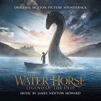 James Newton Howard – The Water Horse: Legend of the Deep (Original Motion Picture Soundtrack)