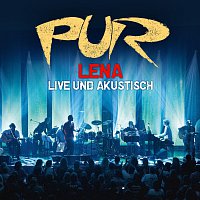 PUR – Lena - Live Und  Akustisch