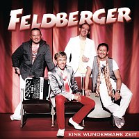 Feldberger – Eine wunderbare Zeit