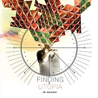 Jiri Malakoff – Finding Utopia