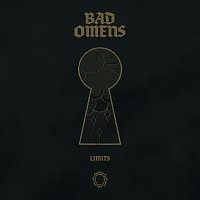 Bad Omens – Limits