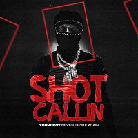 YoungBoy Never Broke Again – Shot Callin