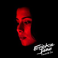 Ericka Jane – Favorite Lie