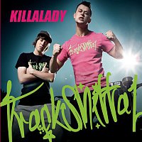 Trackshittaz – Killalady