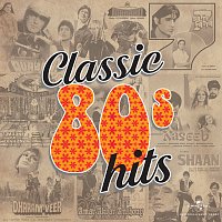 Různí interpreti – Classic 80s Hits
