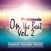 PaukiMusic – PaukiMusic On the Beat Vol.2