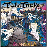 Tate Tucker – Shangri LA