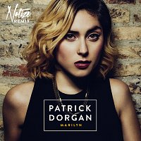 Patrick Dorgan – Marilyn [Notize Remix]